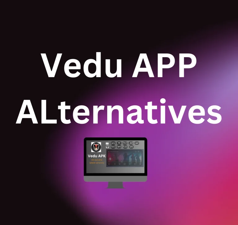Vedu App Alternative