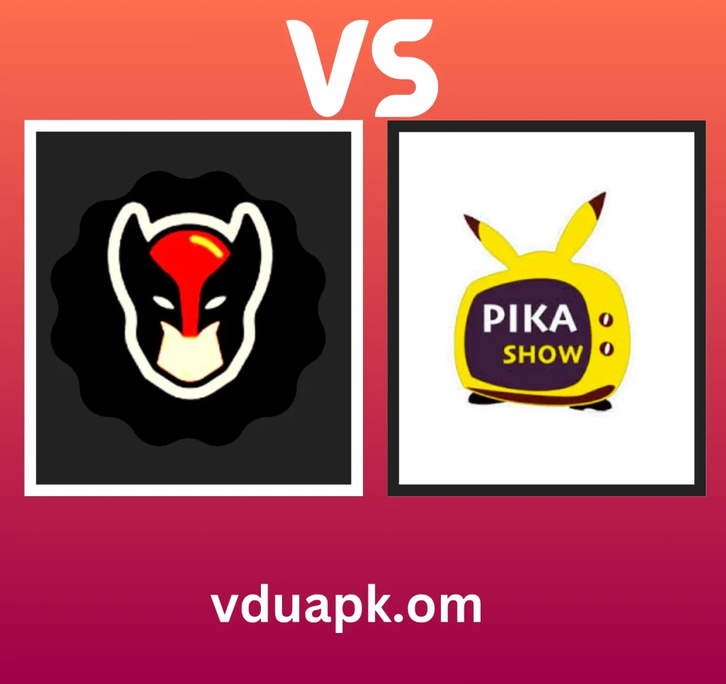 vedu app vs pikashow app
