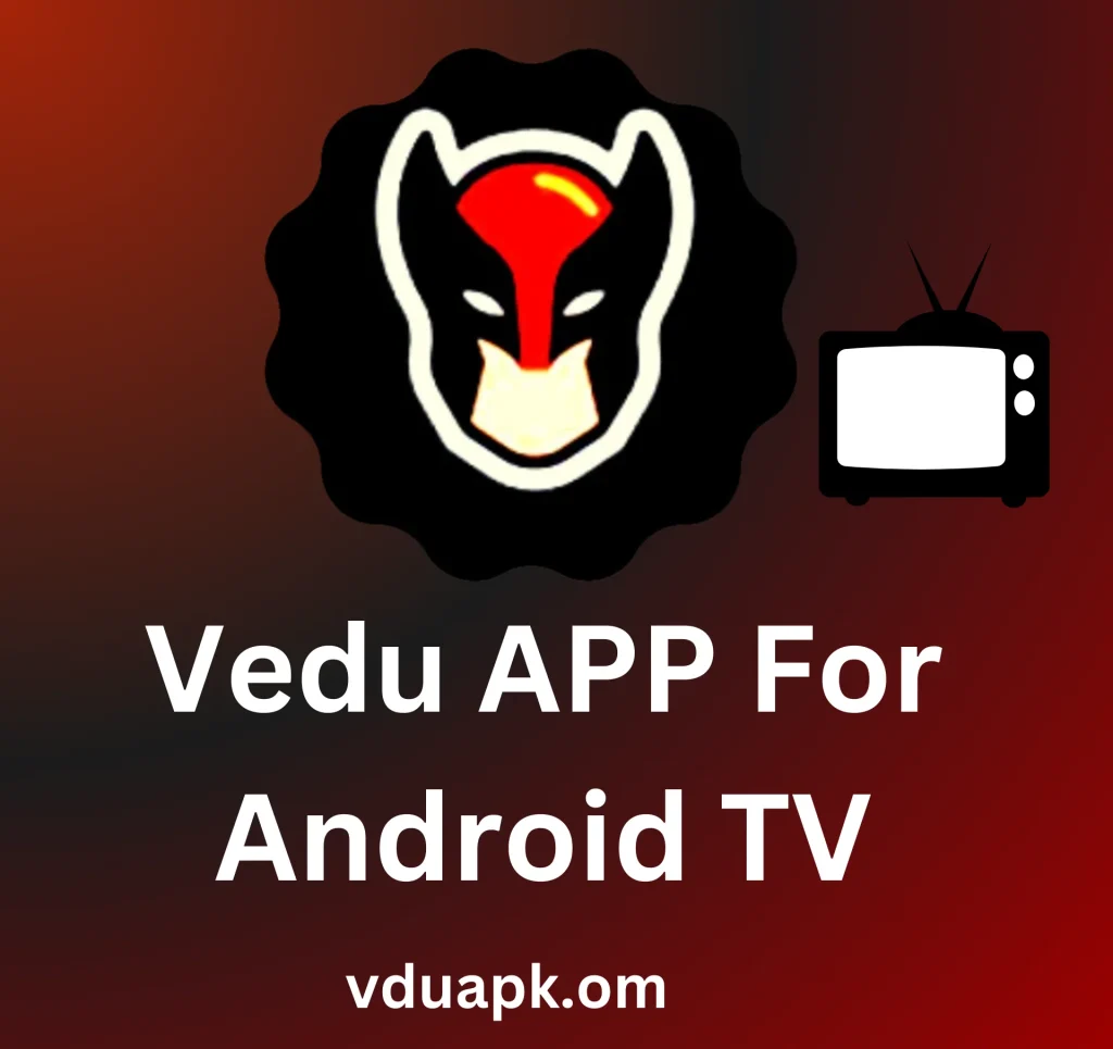 Vedu App For Android TV Download Free 1 vedu app for Android tv